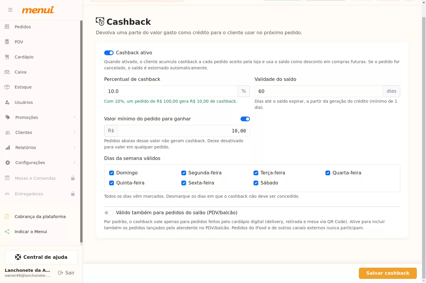Regras opcionais do cashback: valor mínimo e dias da semana